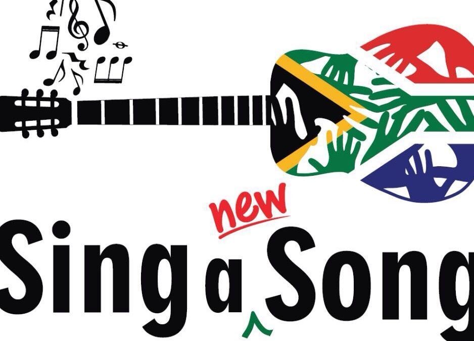 Sing a new Song, South Africa!